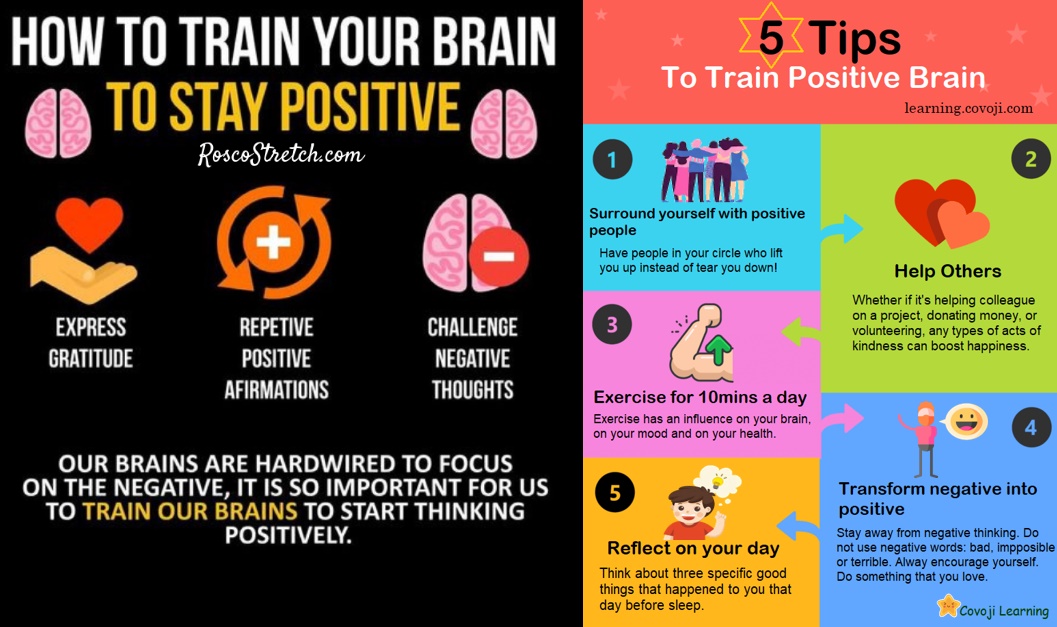 How to train your brain to stay positive - tips
