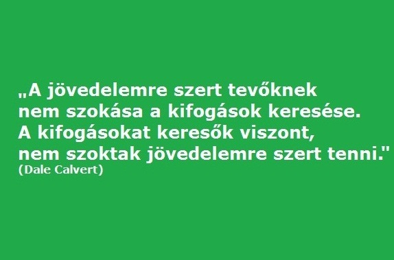 a-jovedelmre-szert-tevok-nem-szoktak-kifogast-keresni