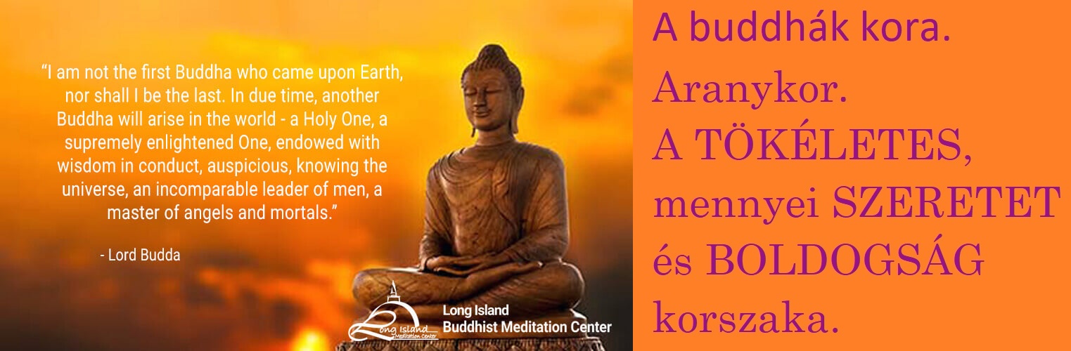 Buddha - Buddhák kora