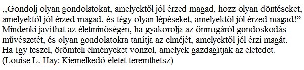 gondolj-olyan-gondolatokat--melyektol-jobban-erzed-magad