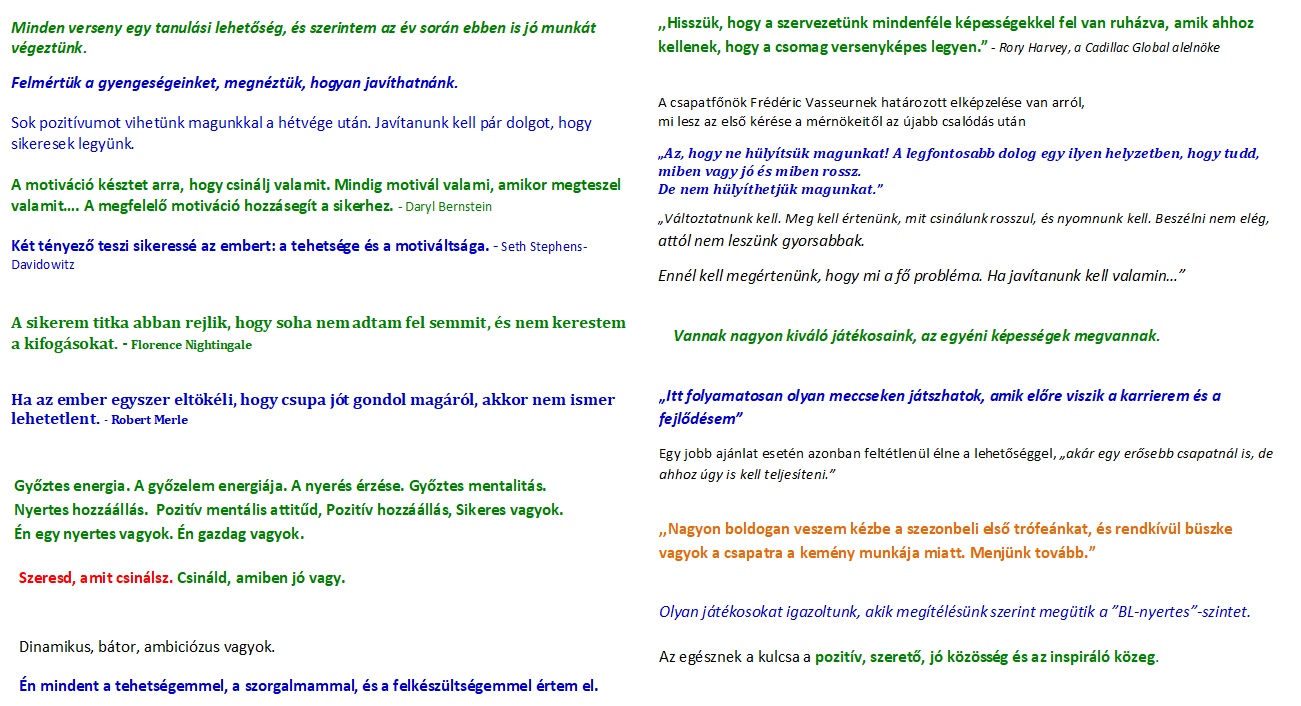 Tanulás, javulás - Motiváltság - Felkészültség - Jó játékosok és közeg