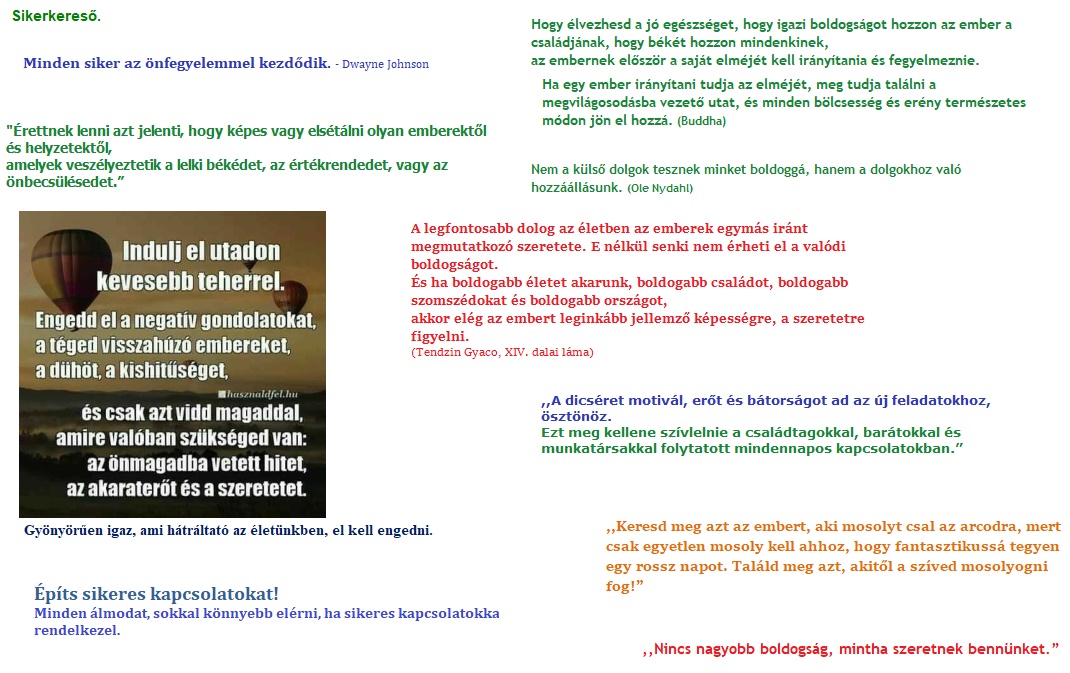Sikerkereső - Érettség - Kevesebb teher - Sikeres kapcsolatok - Szeretet, dicséret