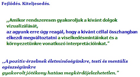 Fejlődés - Vizualizáció - Pozitív érzelmek