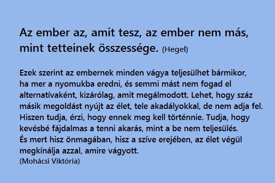 az-ember-az--amit-tesz--ezert-minden-vagya-teljesulhet