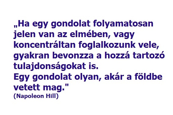ha-egy-gondolat-folyamatosan-jelen-vab-es-koncentralta-foglakkozol-vele--akkor-sikert-ersz-el