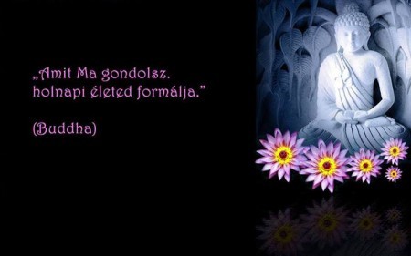 buddha---amit-ma-gondolsz--a-holnapodat-formalja.jpg