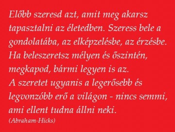 szeress-bele-elobb-abba--amit-kivansz.jpg